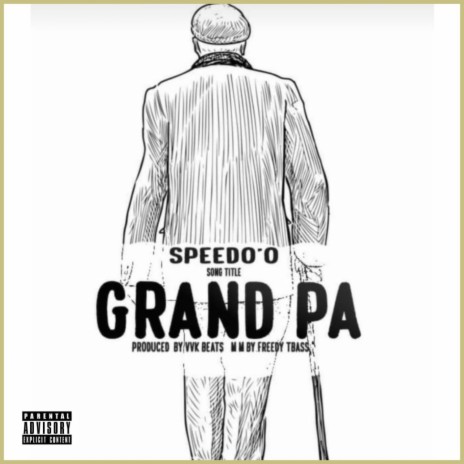 Grand Pa | Boomplay Music