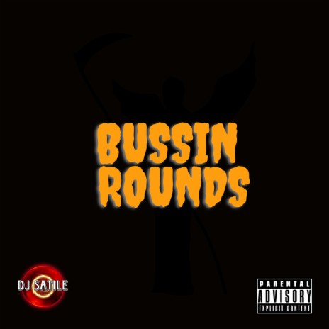 Bussin Rounds | Boomplay Music