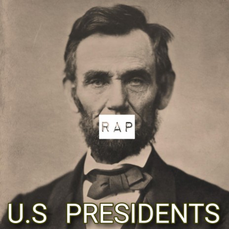 U.S Presidents | Boomplay Music