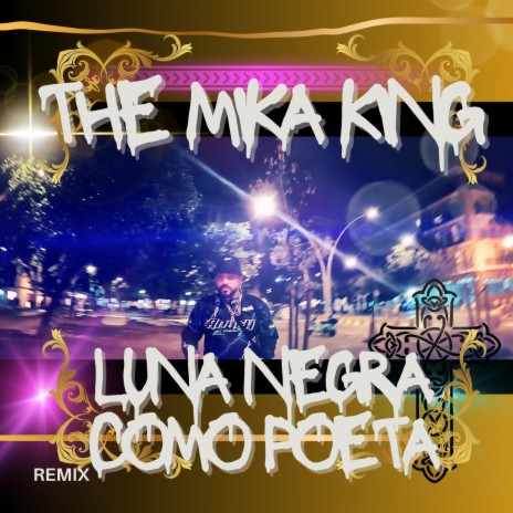 Luna Negra Como Poeta (Remix) | Boomplay Music