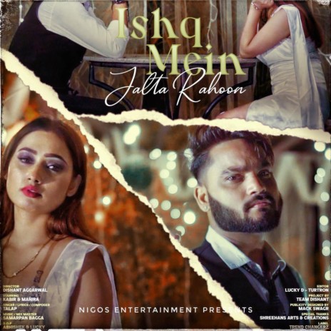 Ishq Mein Jalta Rahoon | Boomplay Music