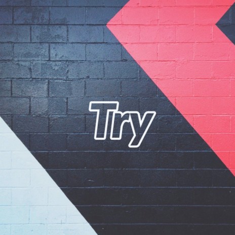 Try (Radio Edit) | Boomplay Music