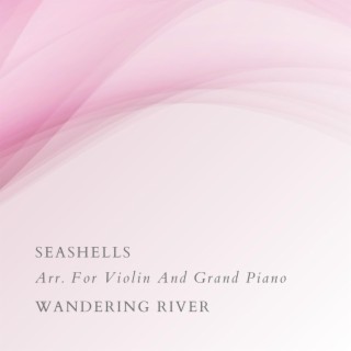 Seashells Arr. For Violin And Grand Piano