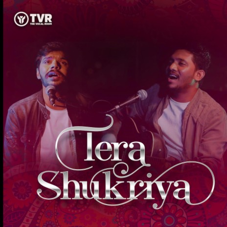 Tera Shukriya ft. Yash Chouhan | Boomplay Music