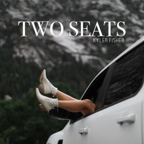 Two Seats | Boomplay Music