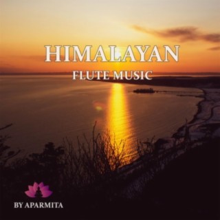 Himalayan Flute Music Epi. 52