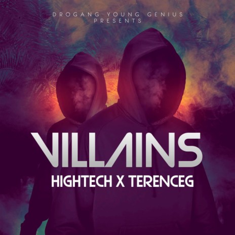 Villains ft. TerenceG