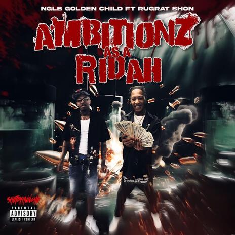 Ambitionz As A Ridah ft. Rugrat Shon | Boomplay Music