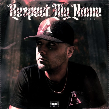 Respect My Name | Boomplay Music