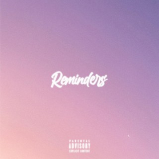 Reminders | Boomplay Music