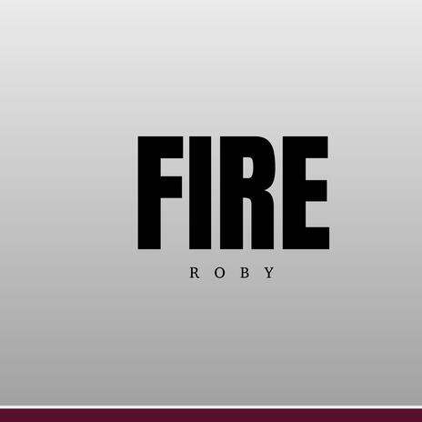 Fire | Boomplay Music