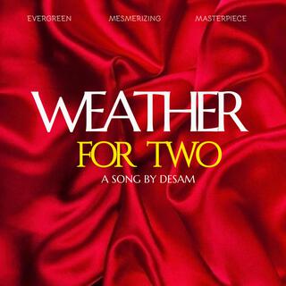 Weather for Two (revamp)