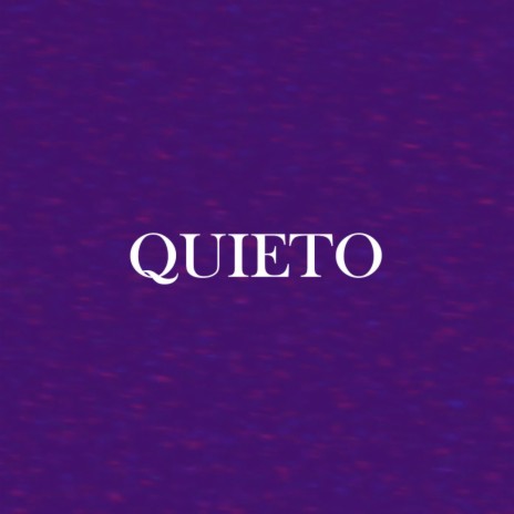 Cutre6/Quieto | Boomplay Music
