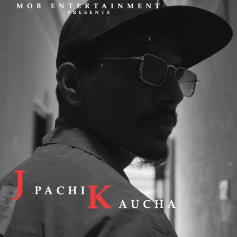 J pachi K aucha | Boomplay Music