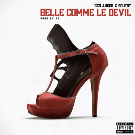 Belle comme le devil ft. Boutot | Boomplay Music