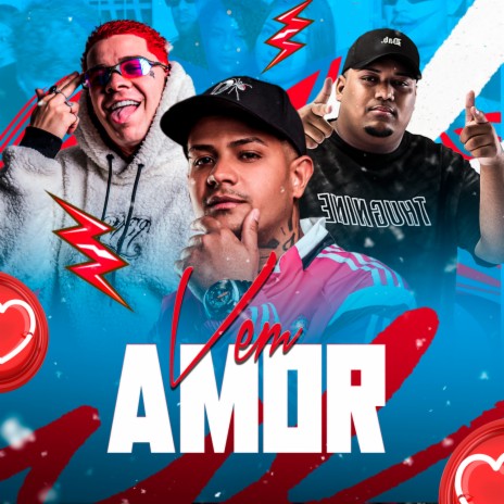 Vem Amor ft. MC Anjim & MC Gordinho do Catarina | Boomplay Music