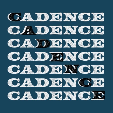 Cadence | Boomplay Music