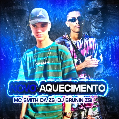 Novo Aquecimento ft. DJ BRUNIN ZS