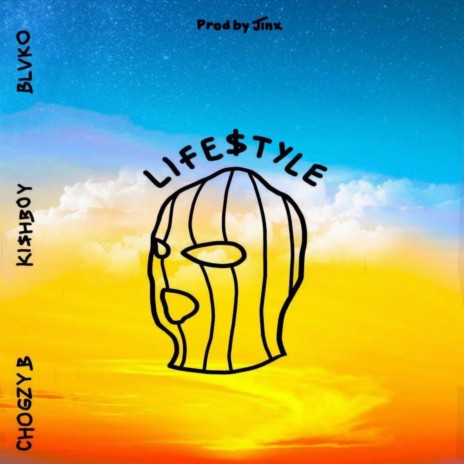 Lifestyle ft. Kishboy & Blvko | Boomplay Music