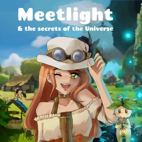Meetlight & the secrets of the Universe (Main Theme) | Boomplay Music