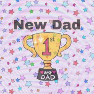 New Dad!