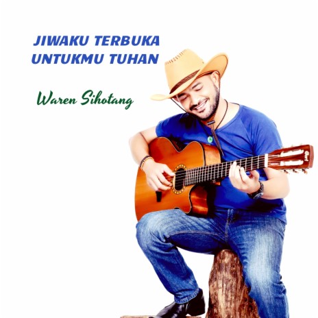 Jiwaku terbuka untukmu Tuhan | Boomplay Music