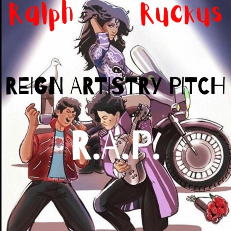 REIGN ARTISTRY PITCH (RAP) (Radio Edit)