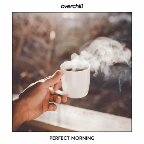 perfect morning | Boomplay Music