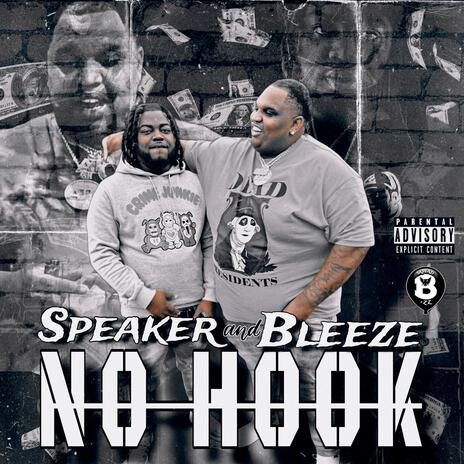 No Hook ft. Big Bleeze | Boomplay Music