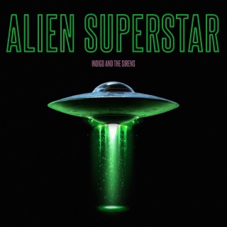 Alien Superstar