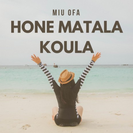 HONE MATALAKOULA | Boomplay Music
