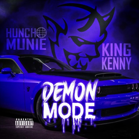 Demon Mode ft. King Kenny | Boomplay Music