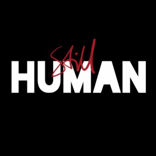 Still Human