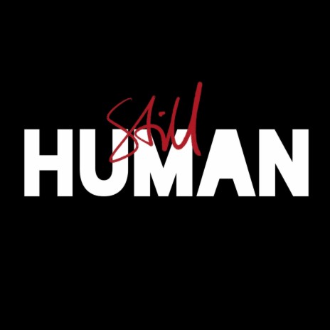 Still Human ft. Nat Negus