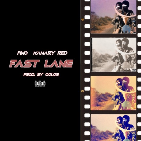 Fast Lane ft. Kanary Red | Boomplay Music