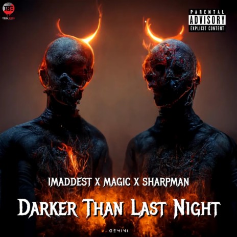 1 Maddest x Magic c Sharpman (Darker than Last Night) | Boomplay Music