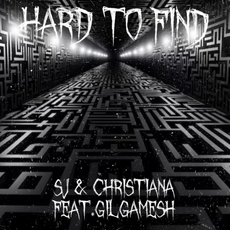 Hard to Find ft. Christiana & Gilgamesh | Boomplay Music