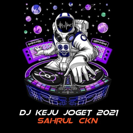 DJ Keju Joget 2021 | Boomplay Music