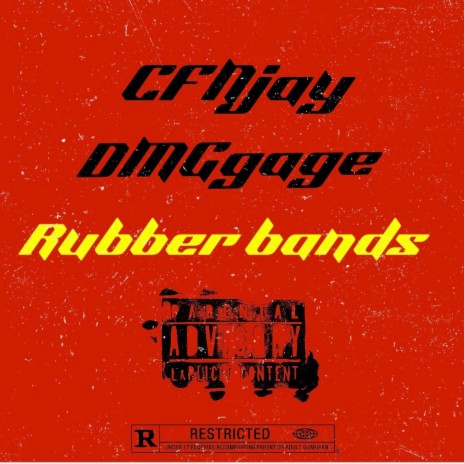 Rubber Bands ft. CFNJay | Boomplay Music