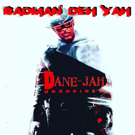 Badman Deh Yah | Boomplay Music
