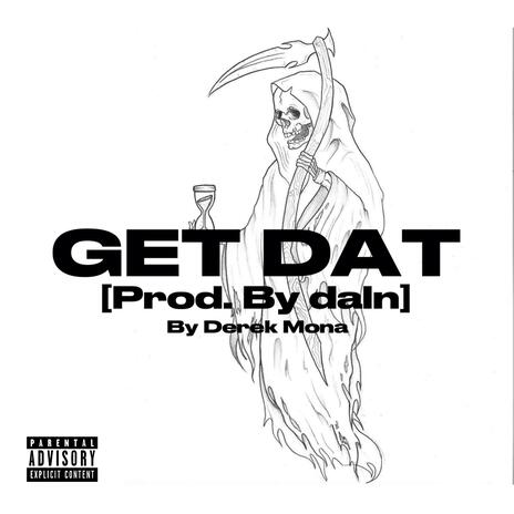 GET DAT (Prod. by daln)