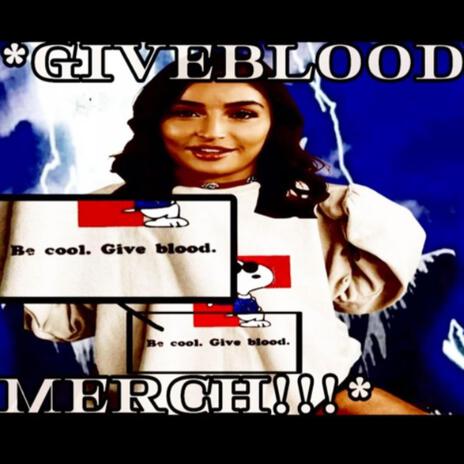 giveblood fan club | Boomplay Music