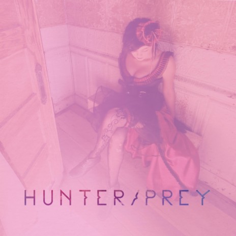 Hunter/Prey | Boomplay Music