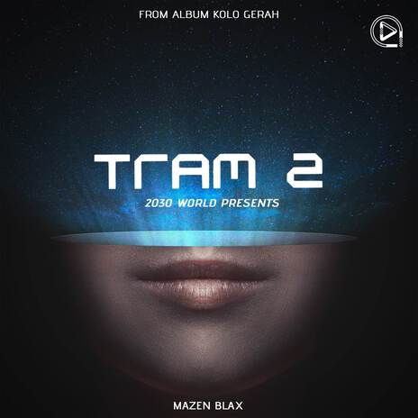 Tram 2 | Boomplay Music