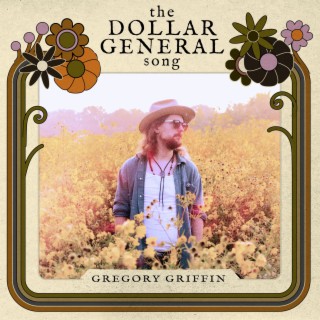 The Dollar General Song lyrics | Boomplay Music