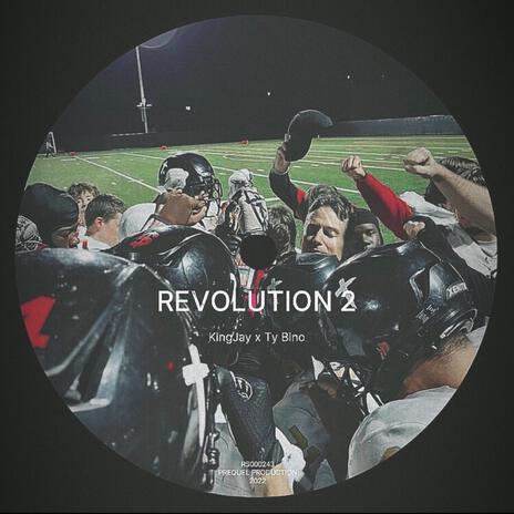 Revolution, Pt. 2 ft. Ty Bino | Boomplay Music