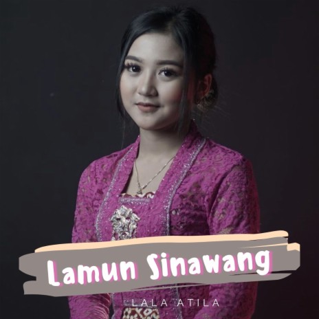 Lamun Sinawang - Kembang Lintang | Boomplay Music