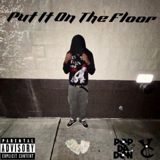 Put It On The Floor lyrics | Boomplay Music