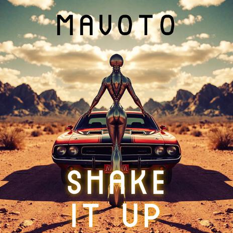 Shake It Up | Boomplay Music