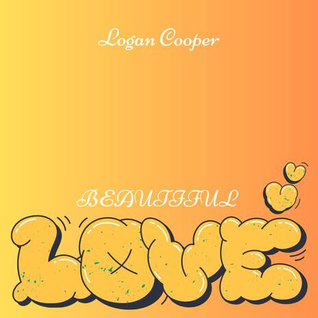 Beautiful Love | Boomplay Music